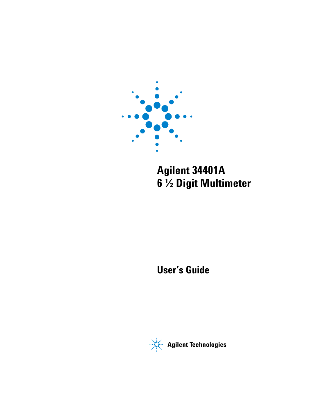 Agilent Technologies manual Agilent 34401A ½ Digit Multimeter 