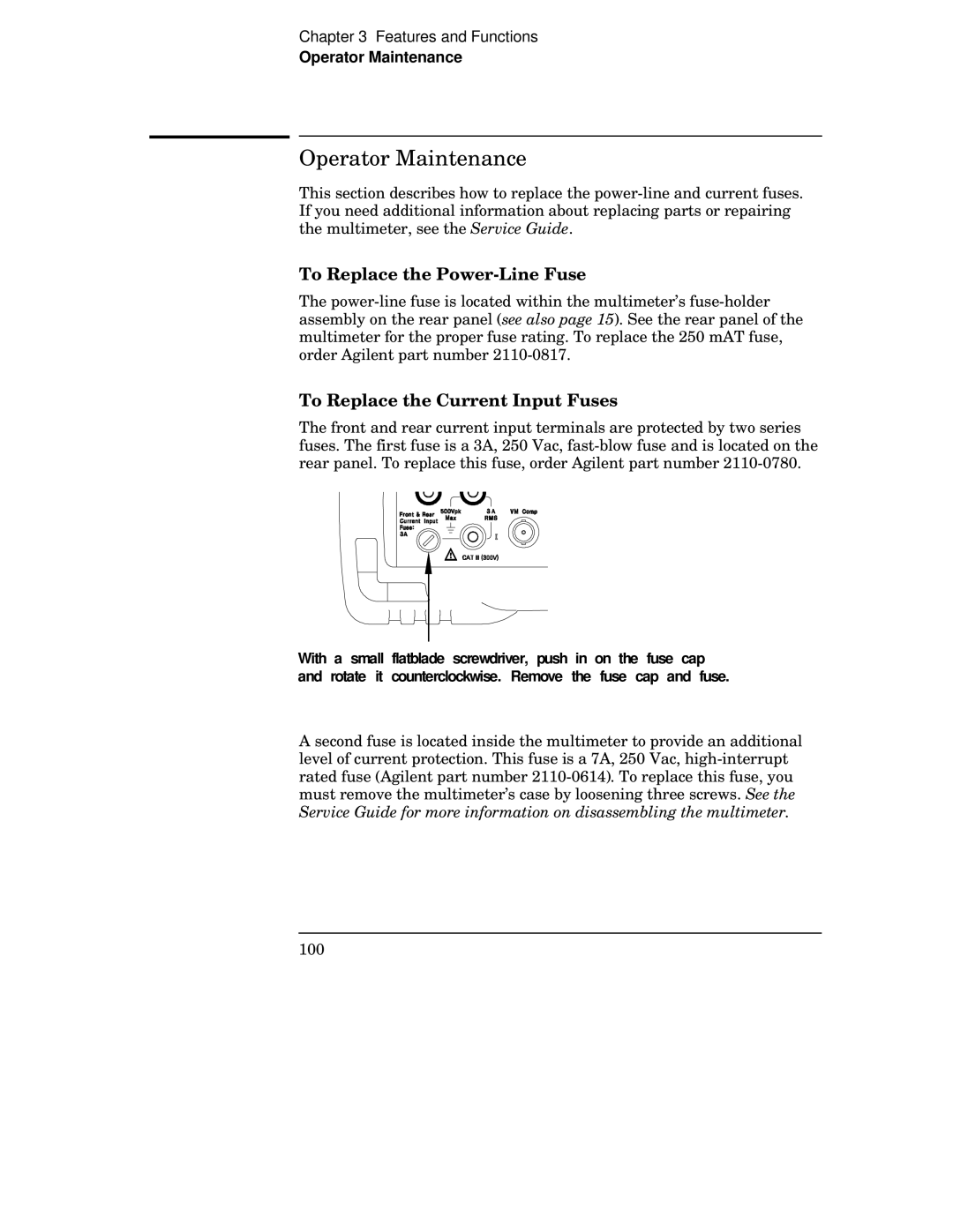 Agilent Technologies 34401A manual Operator Maintenance, To Replace the Power-Line Fuse, To Replace the Current Input Fuses 