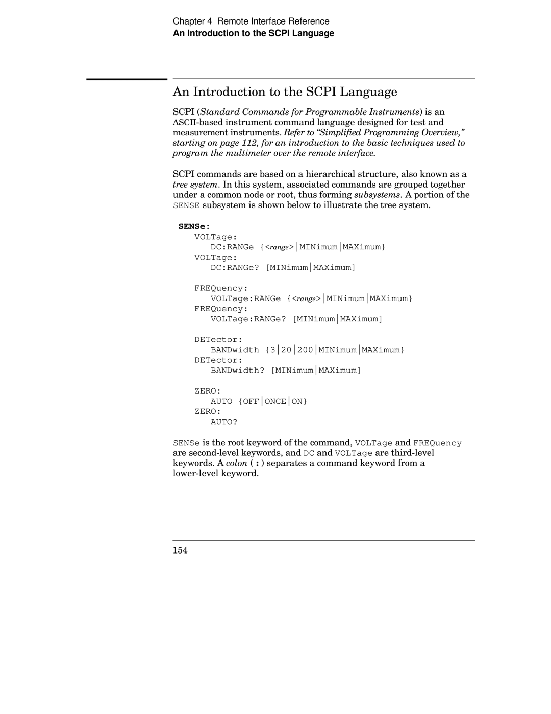 Agilent Technologies 34401A manual An Introduction to the Scpi Language, SENSe 