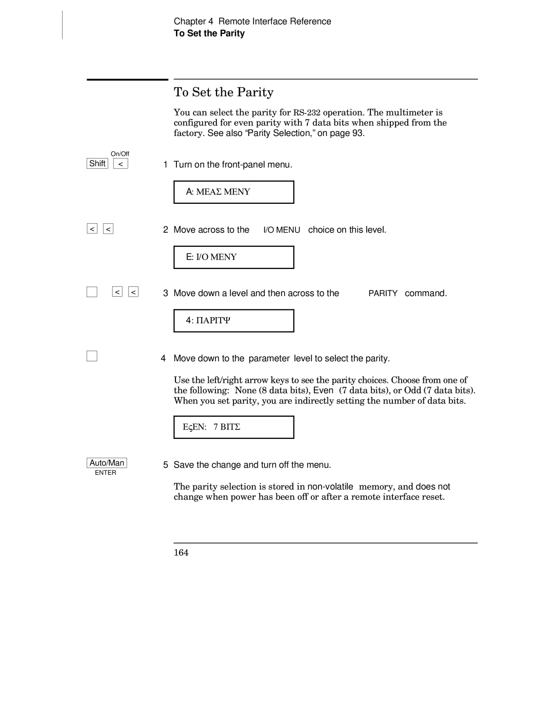 Agilent Technologies 34401A manual To Set the Parity, Move down a level and then across to the Parity command 