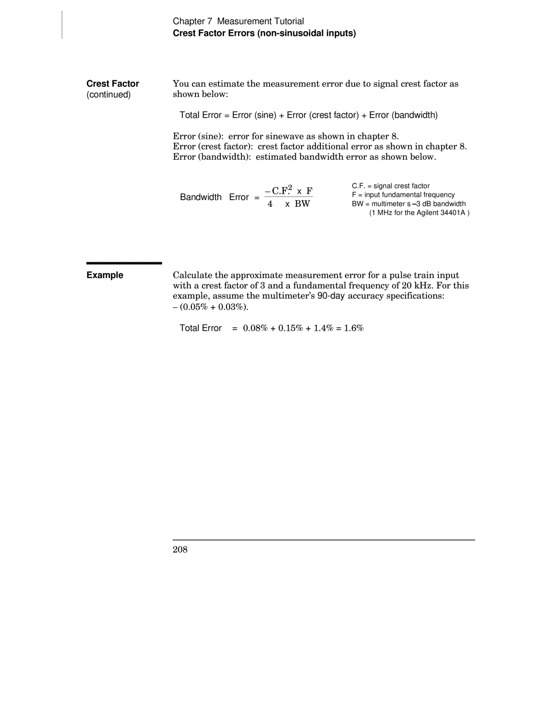 Agilent Technologies 34401A manual Bandwidth Error = C.F x F, Example 