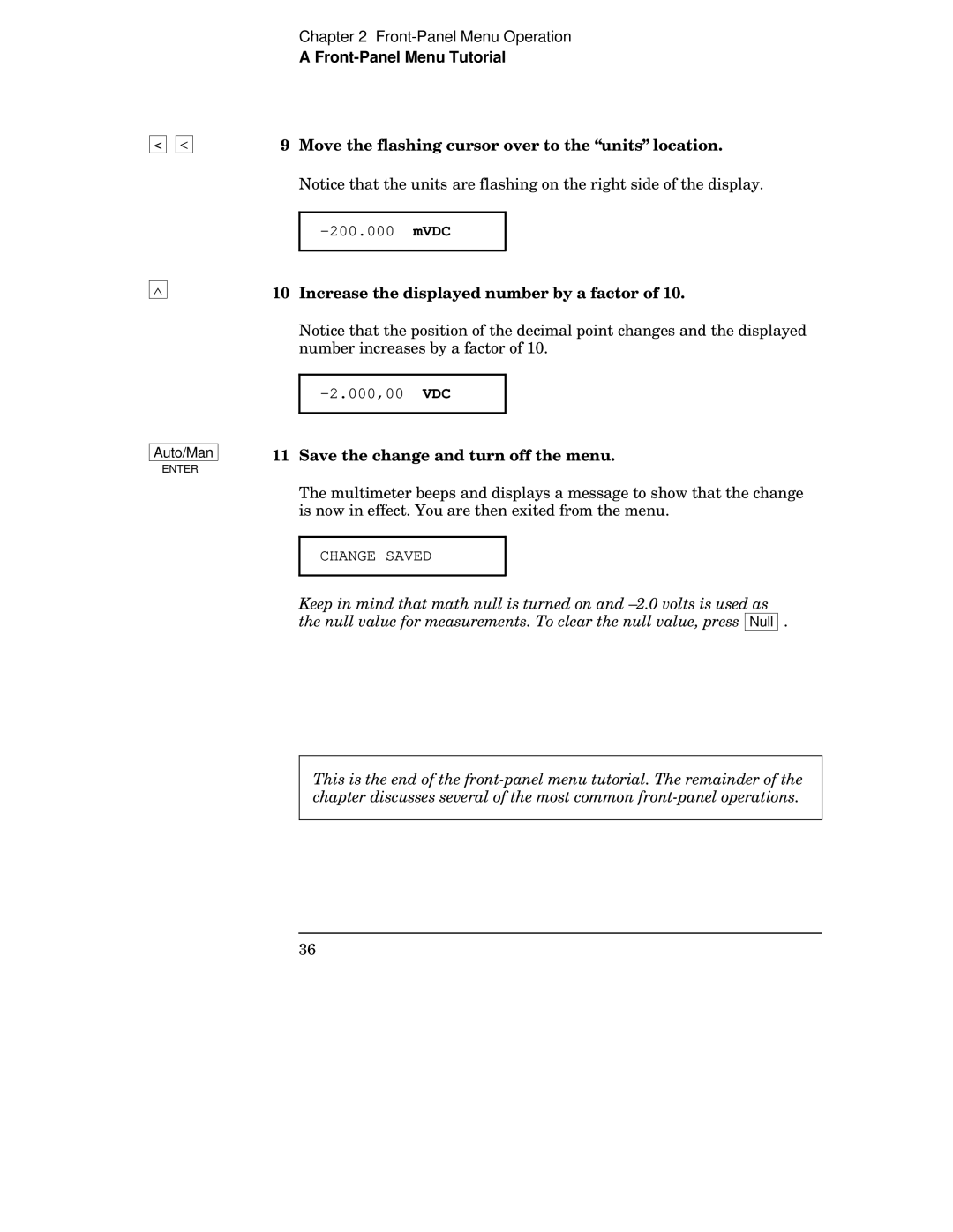 Agilent Technologies 34401A manual Increase the displayed number by a factor, Save the change and turn off the menu 