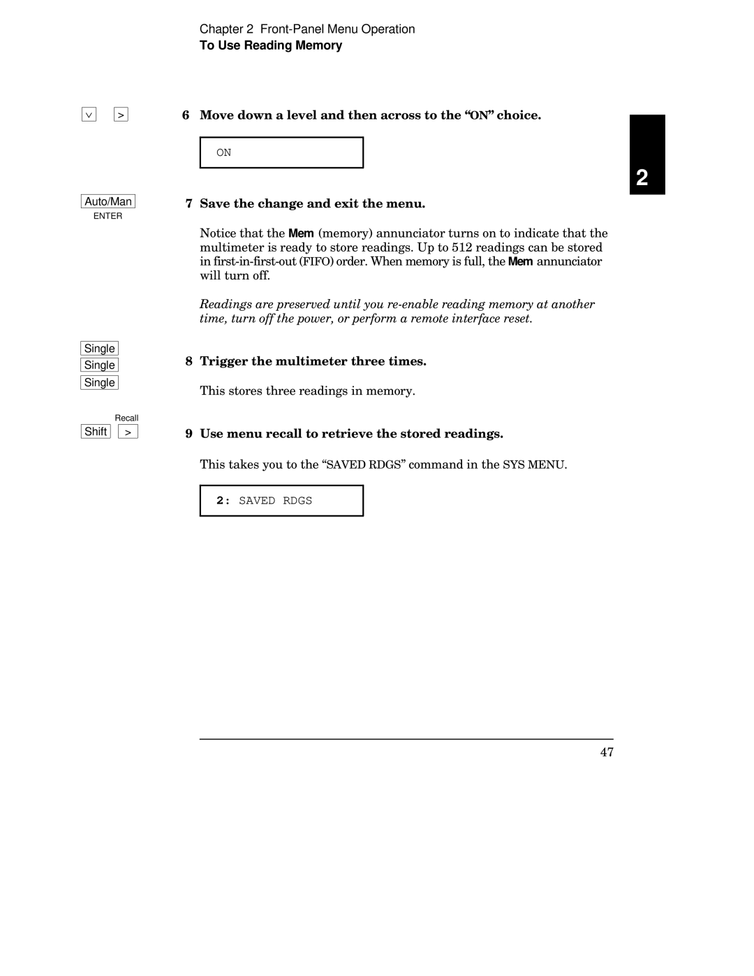 Agilent Technologies 34401A manual This takes you to the Saved Rdgs command in the SYS Menu 