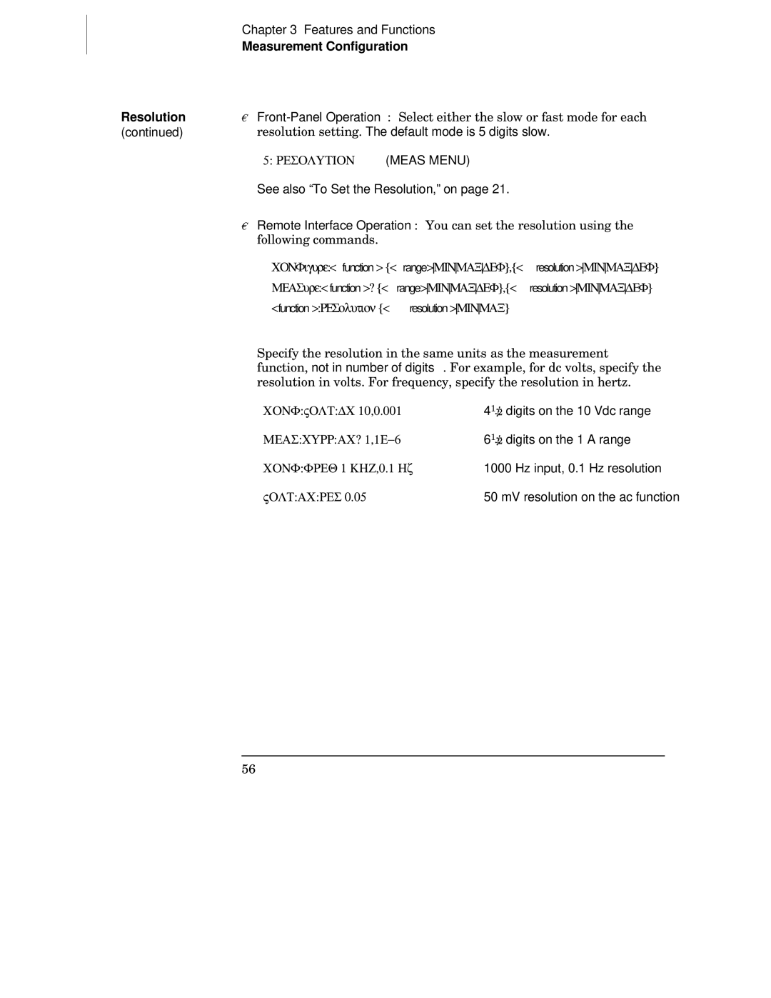 Agilent Technologies 34401A Resolution setting. The default mode is 5 digits slow, See also To Set the Resolution, on 