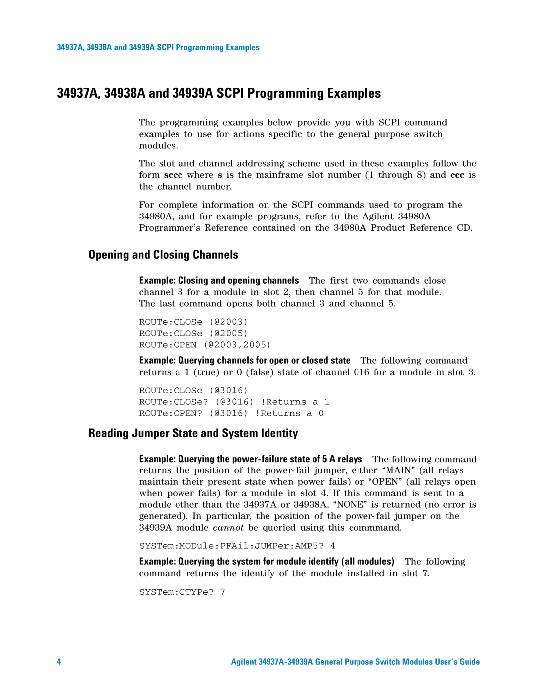 Agilent Technologies manual 34937A, 34938A and 34939A Scpi Programming Examples, Opening and Closing Channels 