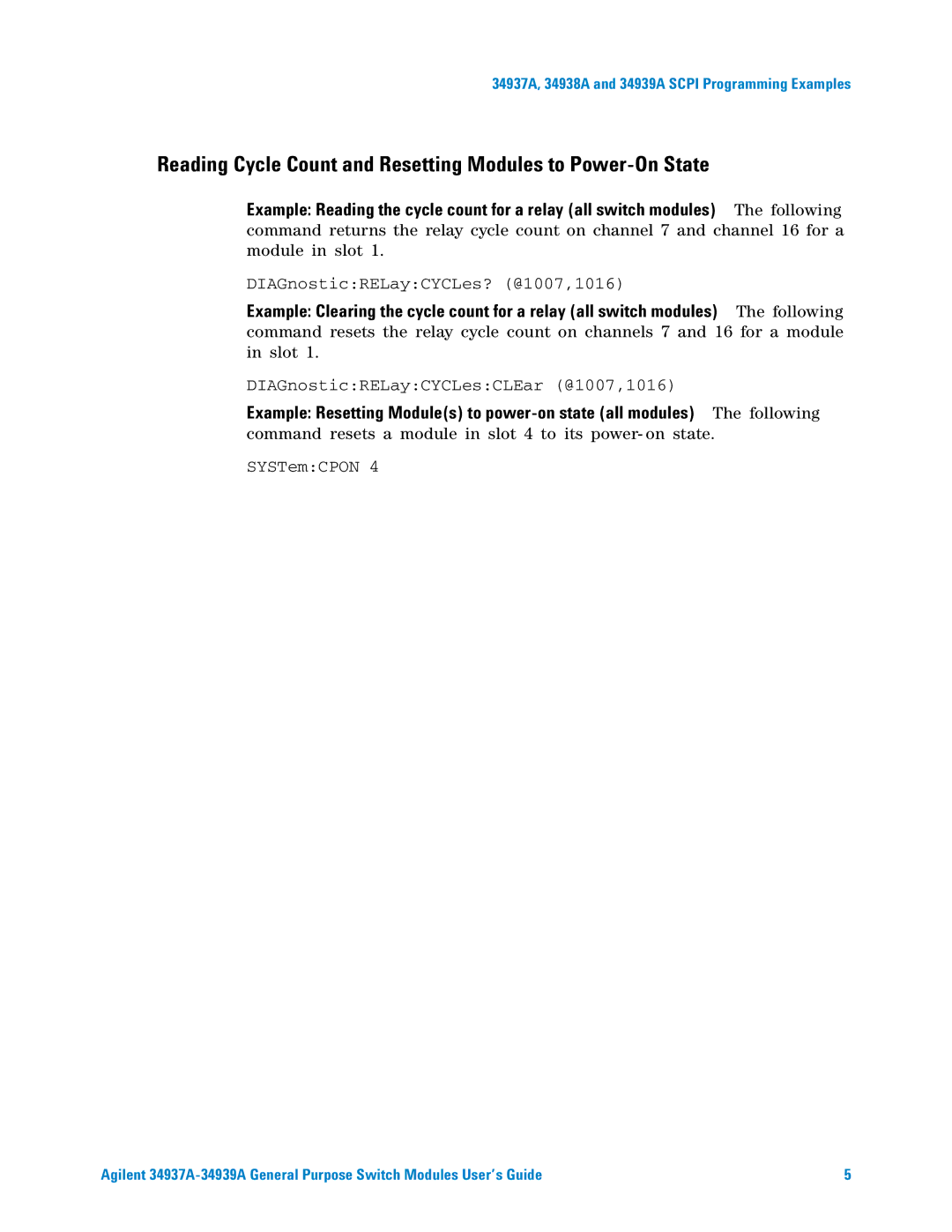 Agilent Technologies 34937A, 34939A manual Reading Cycle Count and Resetting Modules to Power-On State 