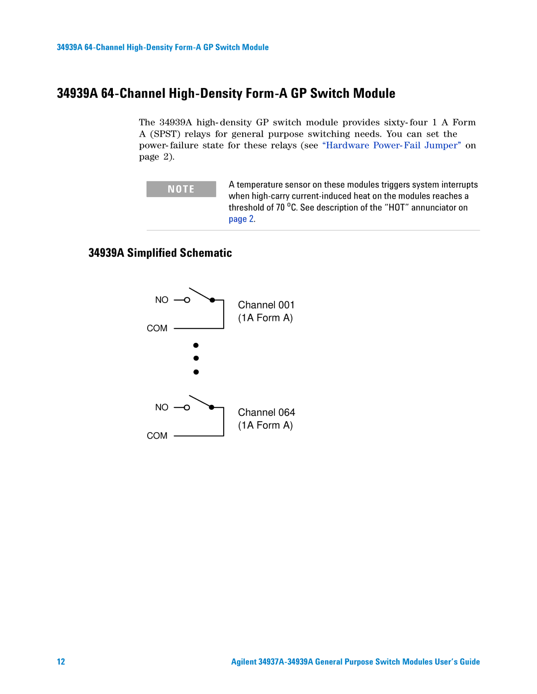 Agilent Technologies 34937A manual 34939A 64-Channel High-Density Form-A GP Switch Module, 34939A Simplified Schematic 