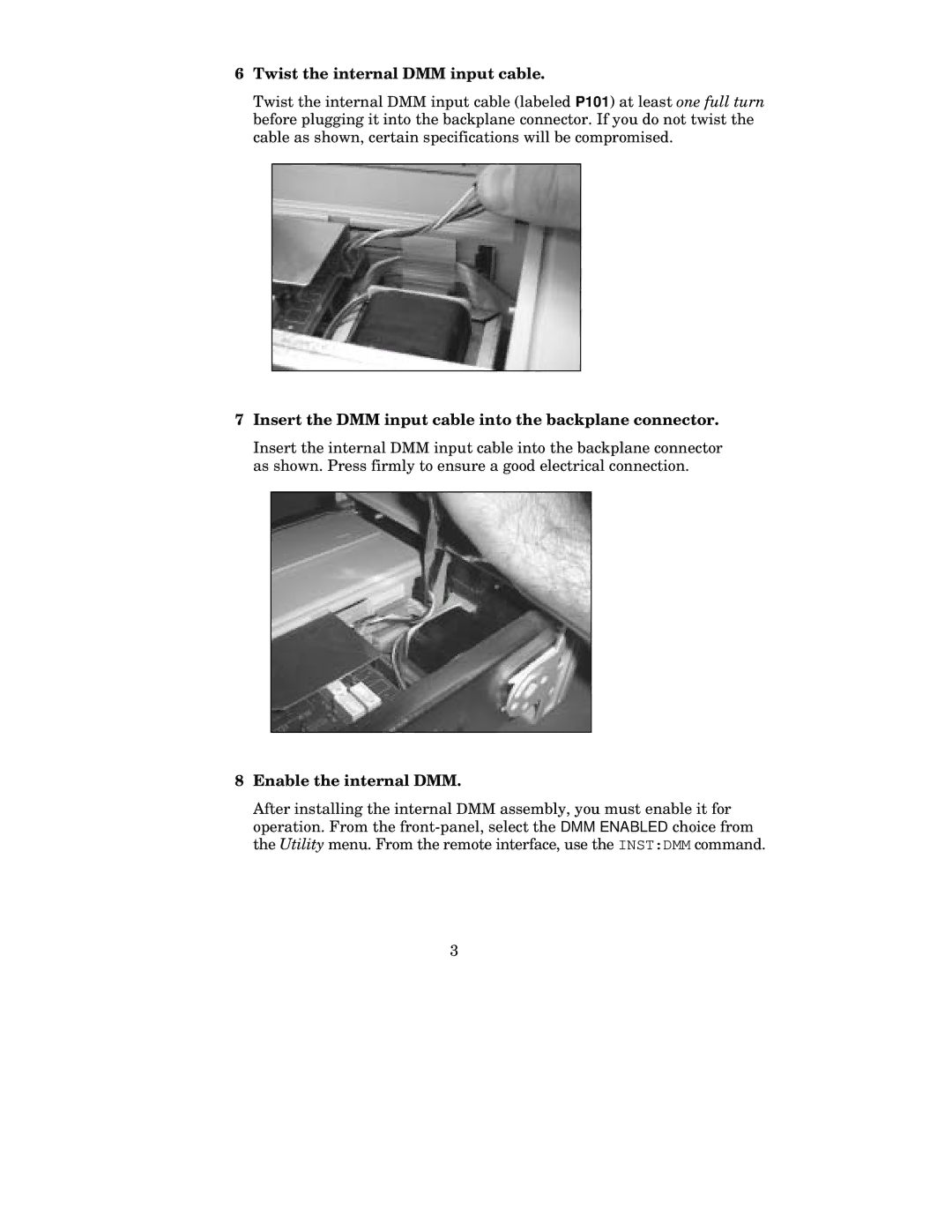 Agilent Technologies 34970-80010 installation instructions Twist the internal DMM input cable, Enable the internal DMM 