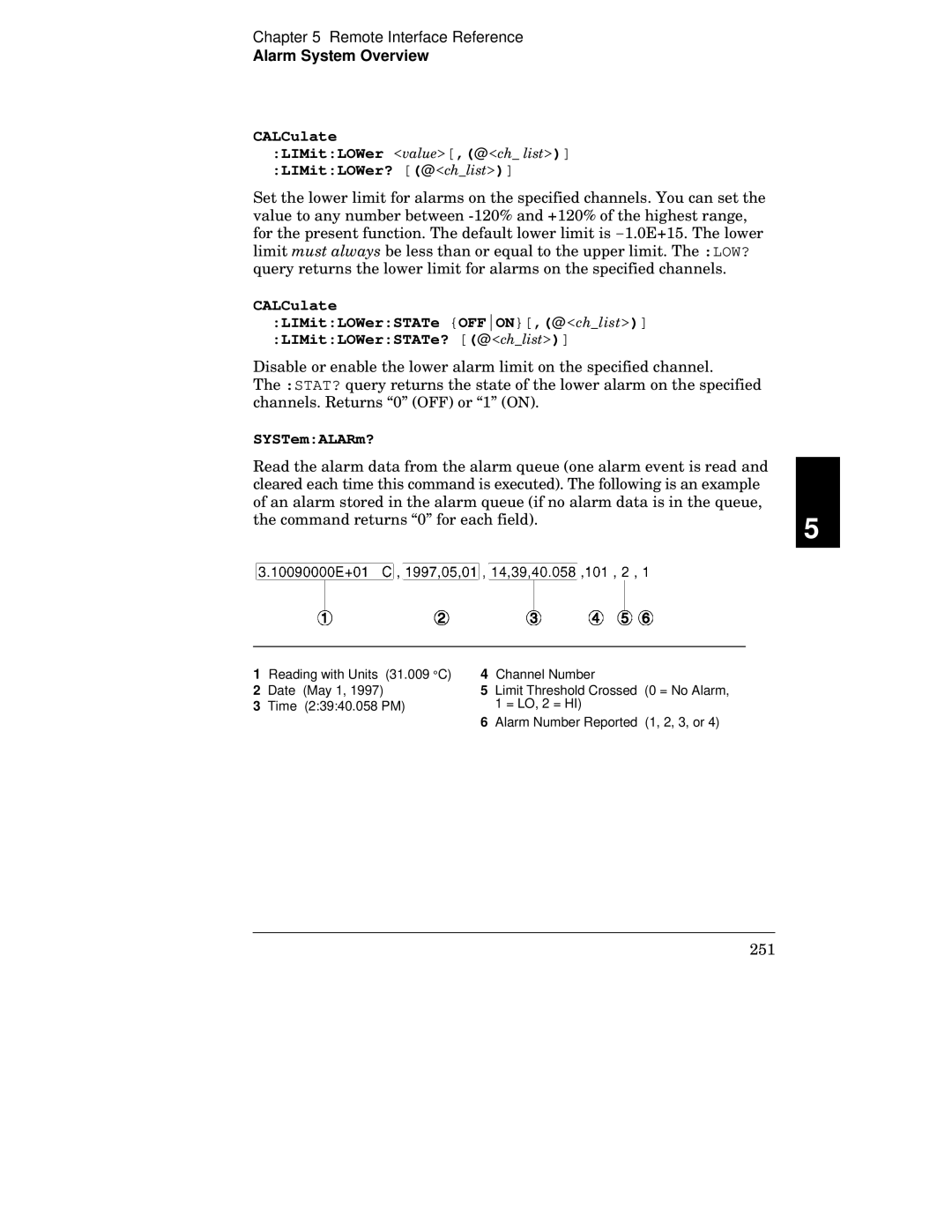 Agilent Technologies 34970A manual CALCulate LIMitLOWer value,@ch list LIMitLOWer? @chlist, SYSTemALARm? 