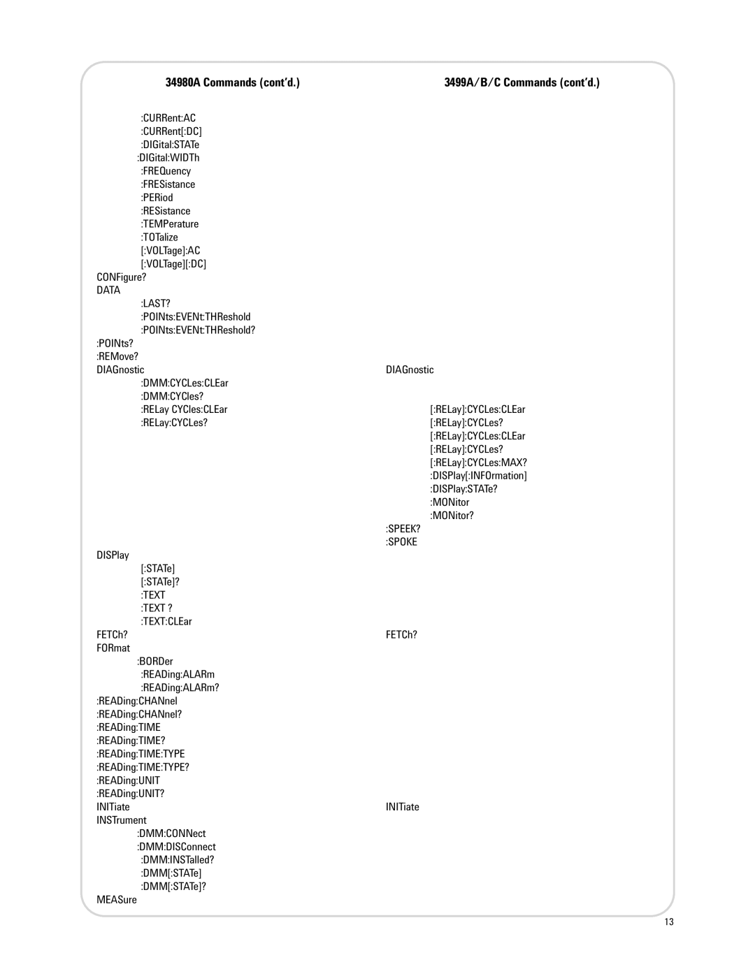 Agilent Technologies 3499A/B/C manual 34980A Commands cont’d, Data LAST?, Speek?, Spoke, Text Text ? 