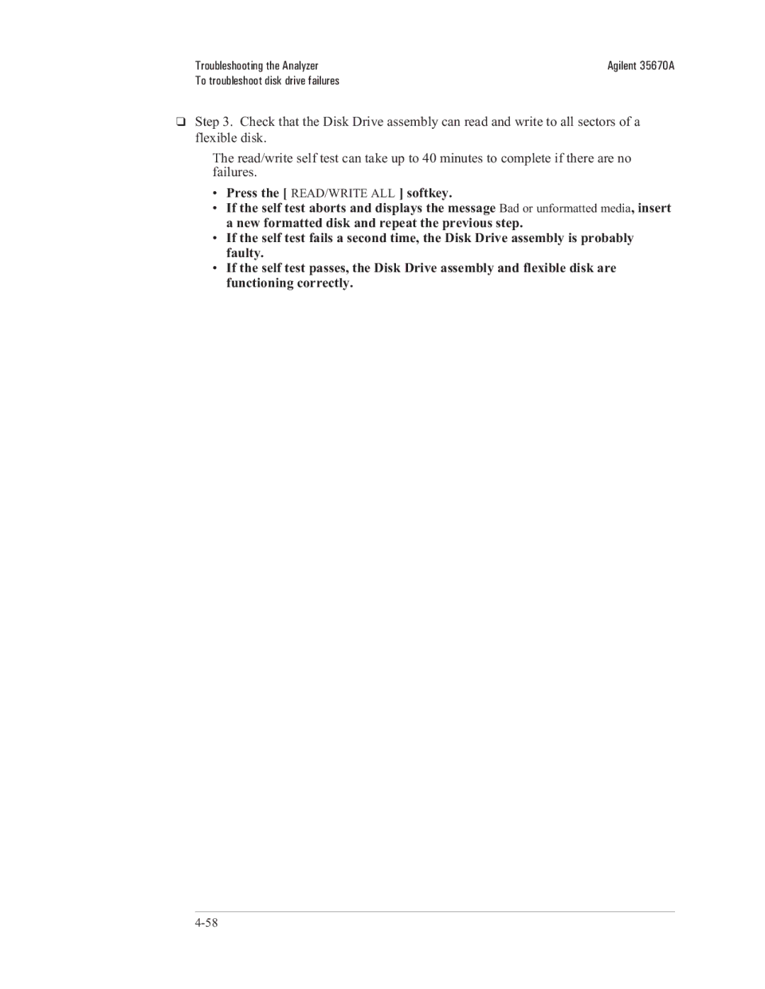 Agilent Technologies 35670-90066 manual New formatted disk and repeat the previous step 