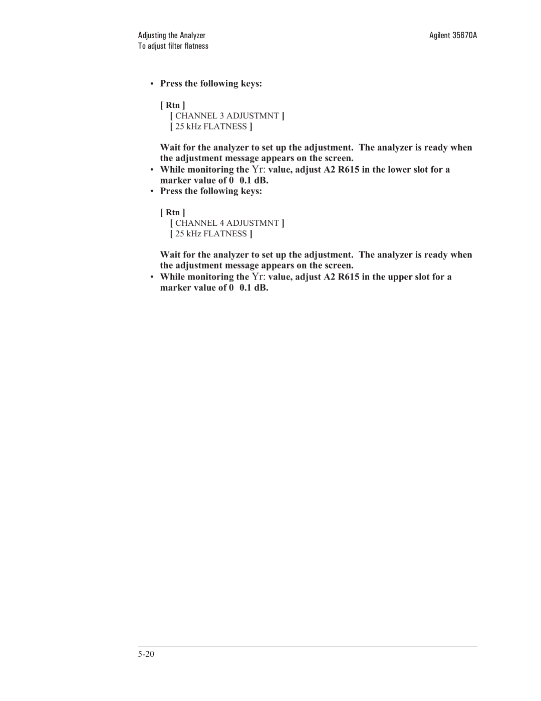 Agilent Technologies 35670-90066 manual Rtn Channel 3 Adjustmnt 25 kHz Flatness, Rtn Channel 4 Adjustmnt 25 kHz Flatness 