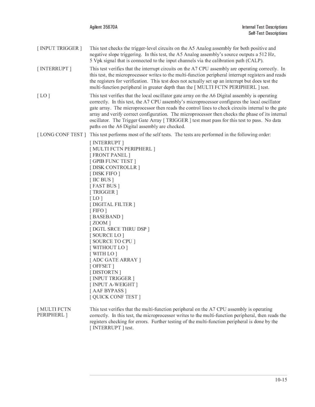 Agilent Technologies 35670-90066 manual Long Conf Test 