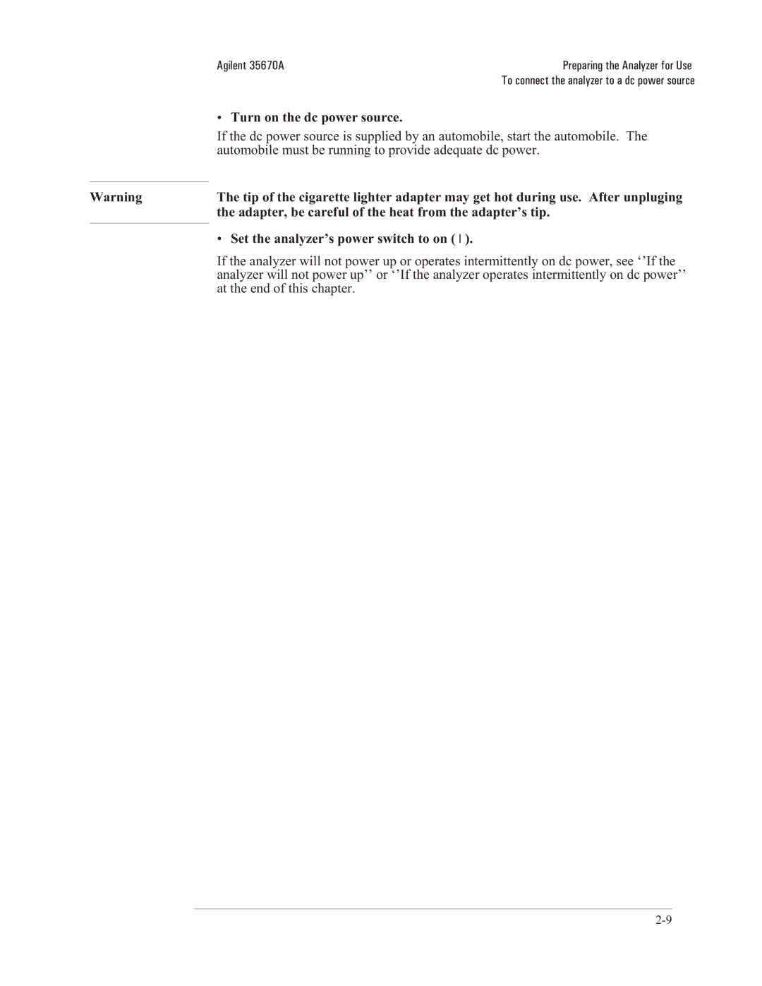 Agilent Technologies 35670-90066 manual Turn on the dc power source, Adapter, be careful of the heat from the adapter’s tip 