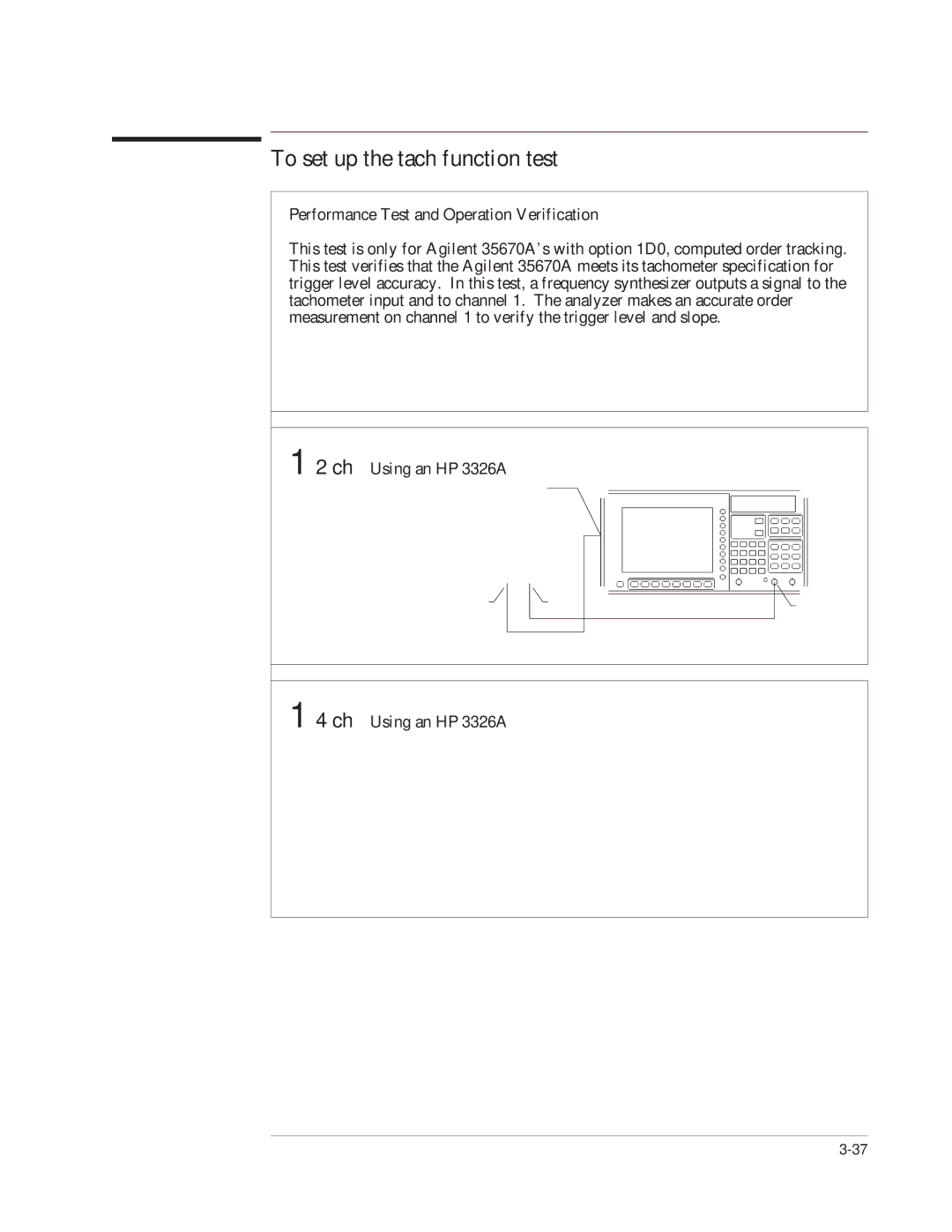 Agilent Technologies 35670-90066 manual To set up the tach function test 