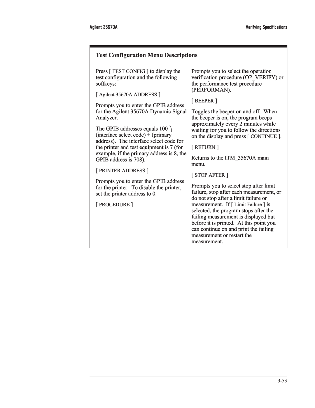 Agilent Technologies 35670-90066 manual Test Configuration Menu Descriptions 