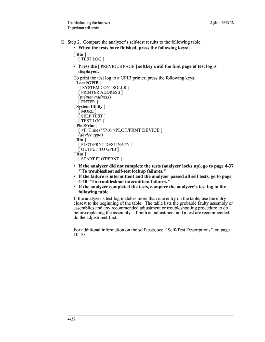 Agilent Technologies 35670-90066 manual displayed, ‘’To troubleshoot self-testlockup failures.’’, following table 