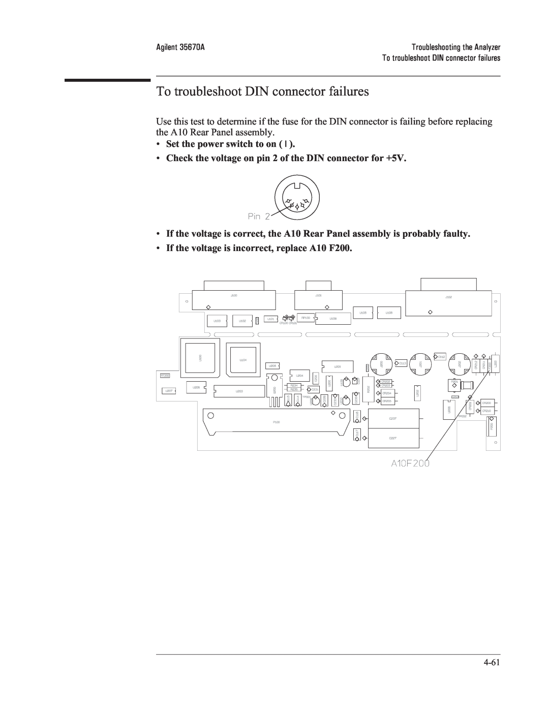Agilent Technologies 35670-90066 manual To troubleshoot DIN connector failures 