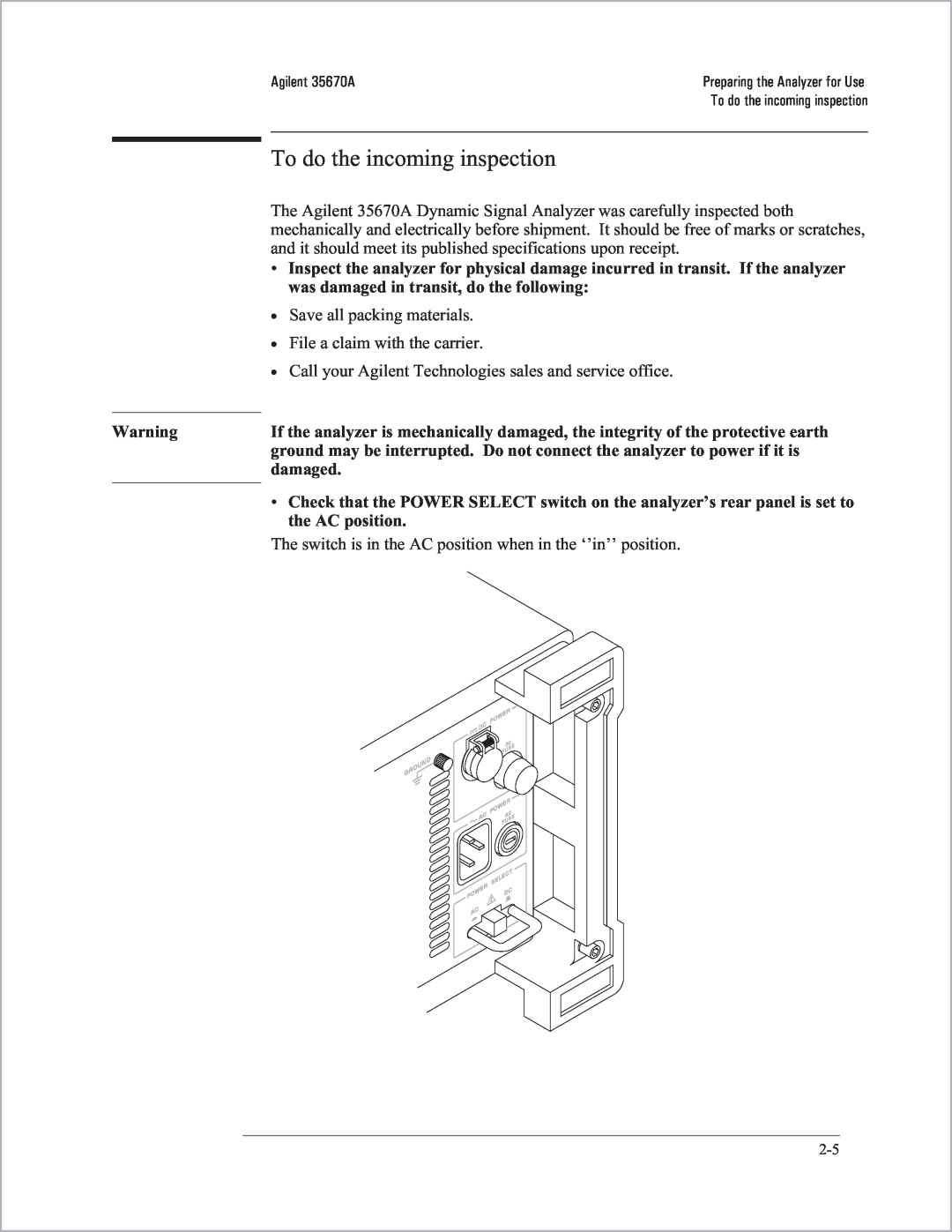 Agilent Technologies 35670-90066 manual To do the incoming inspection 