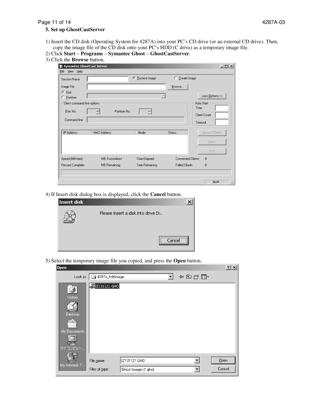 Agilent Technologies 4287A-03 manual Set up GhostCastServer, Click Start Programs Symantec Ghost GhostCastServer 