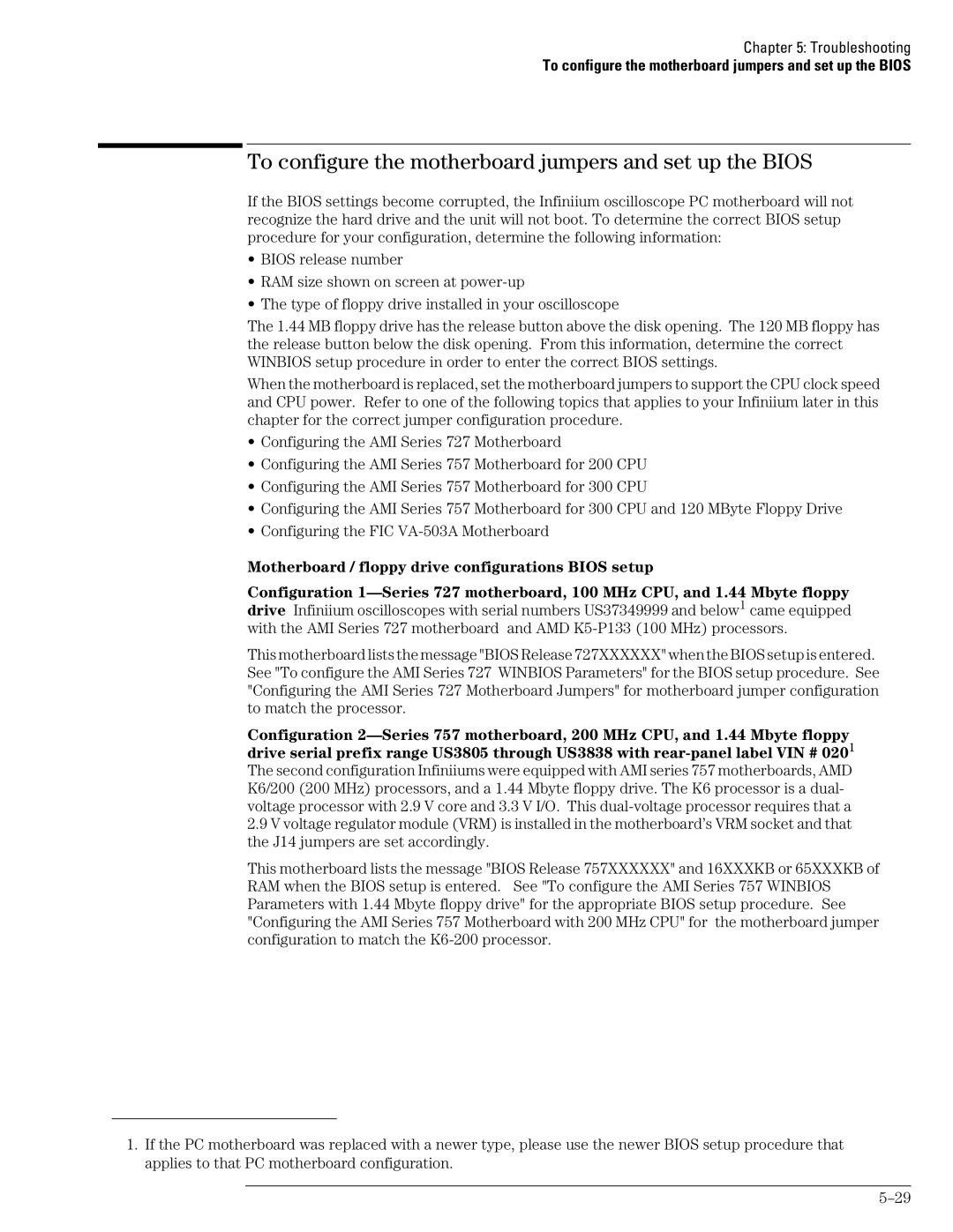 Agilent Technologies 46A, 45A, 54835A manual To configure the motherboard jumpers and set up the Bios 