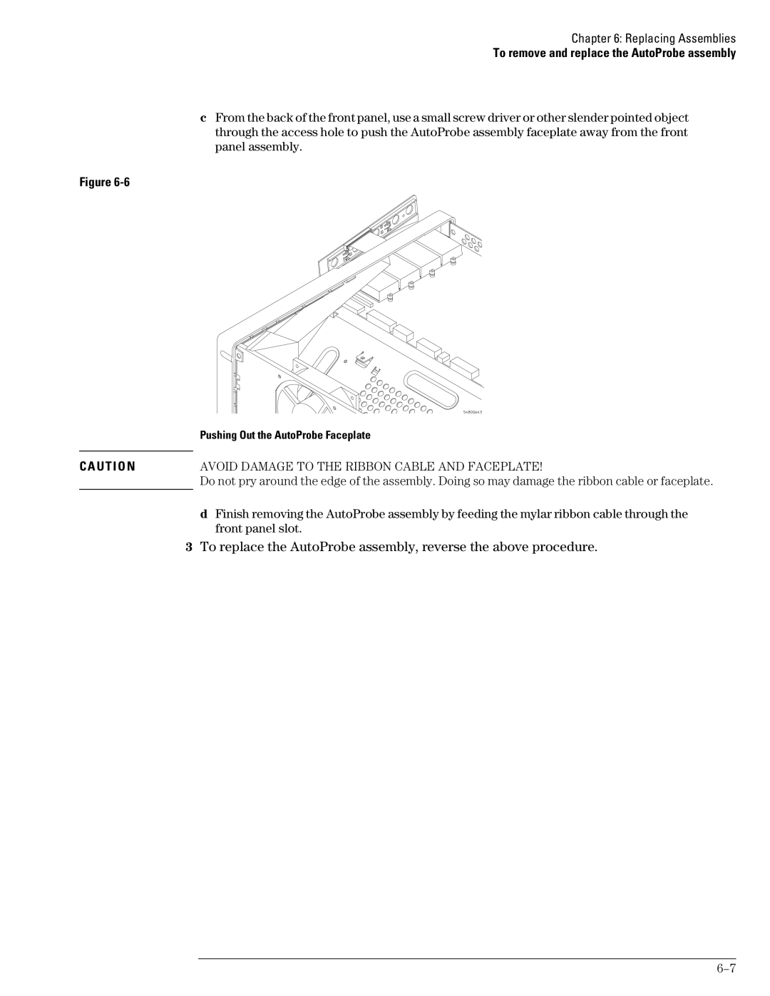 Agilent Technologies 45A, 46A, 54835A Avoid Damage to the Ribbon Cable and Faceplate, Pushing Out the AutoProbe Faceplate 