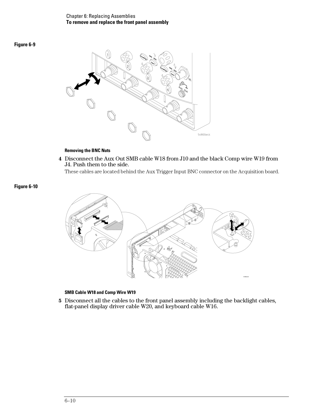 Agilent Technologies 45A, 46A, 54835A manual To remove and replace the front panel assembly, Removing the BNC Nuts 