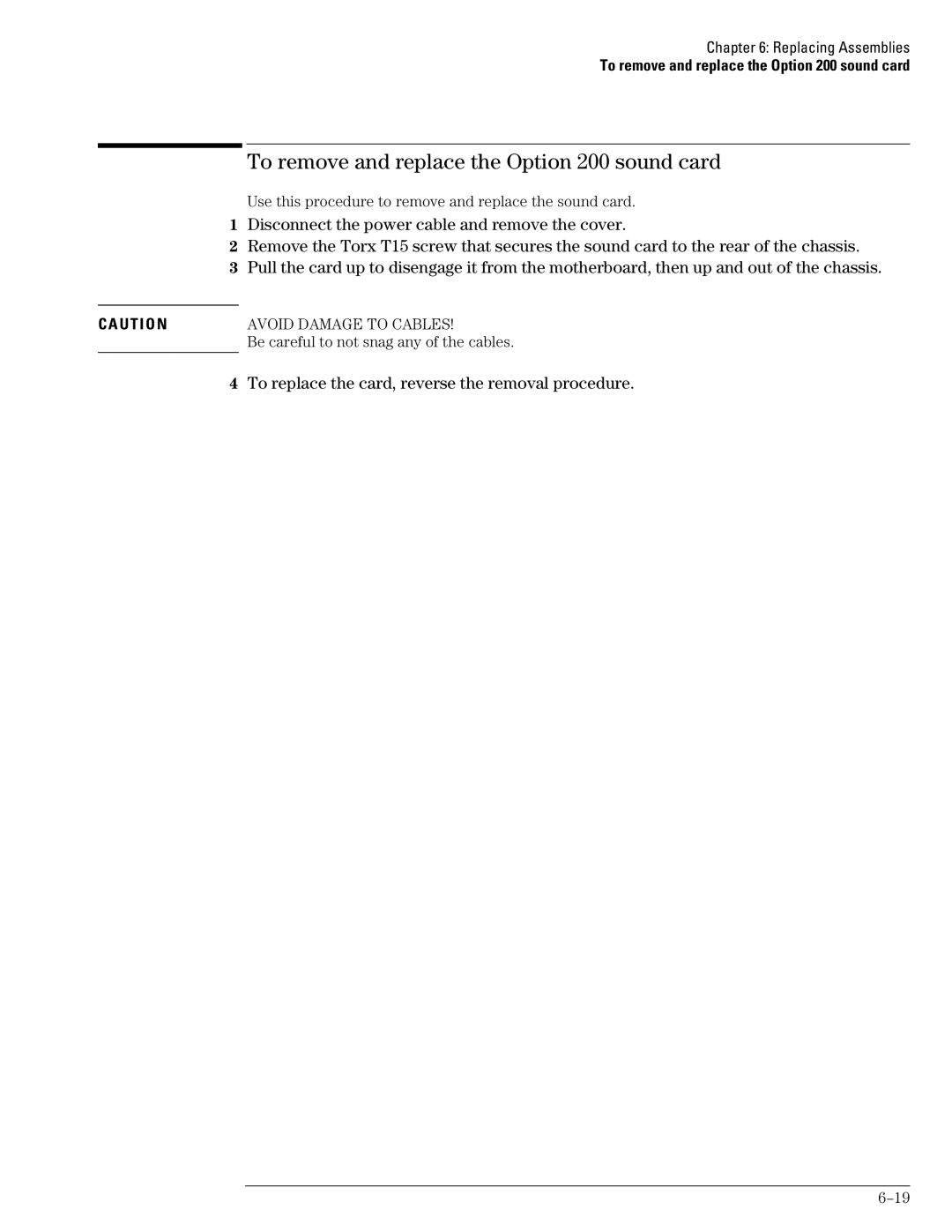 Agilent Technologies 45A, 46A, 54835A manual To remove and replace the Option 200 sound card 