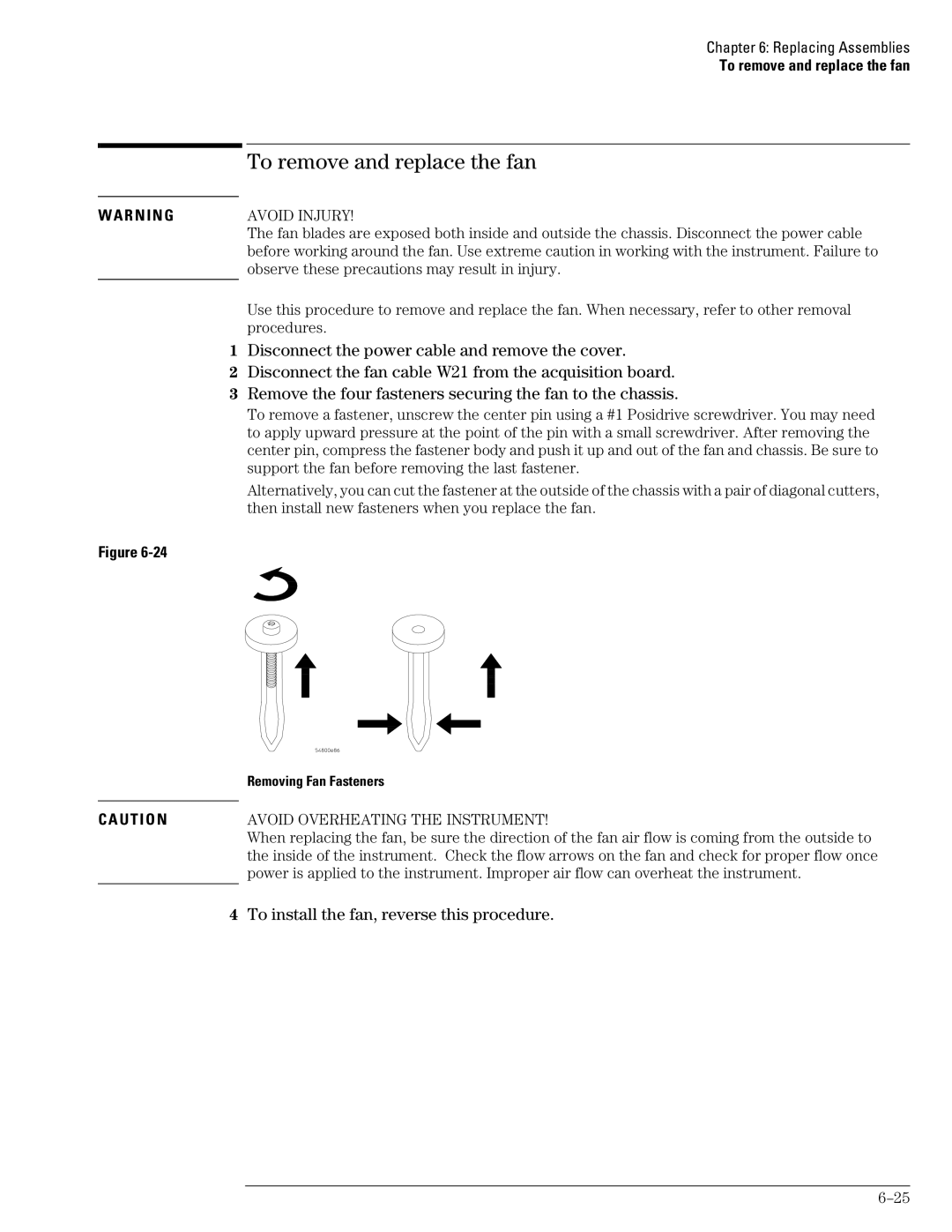 Agilent Technologies 45A To remove and replace the fan, To install the fan, reverse this procedure, Removing Fan Fasteners 