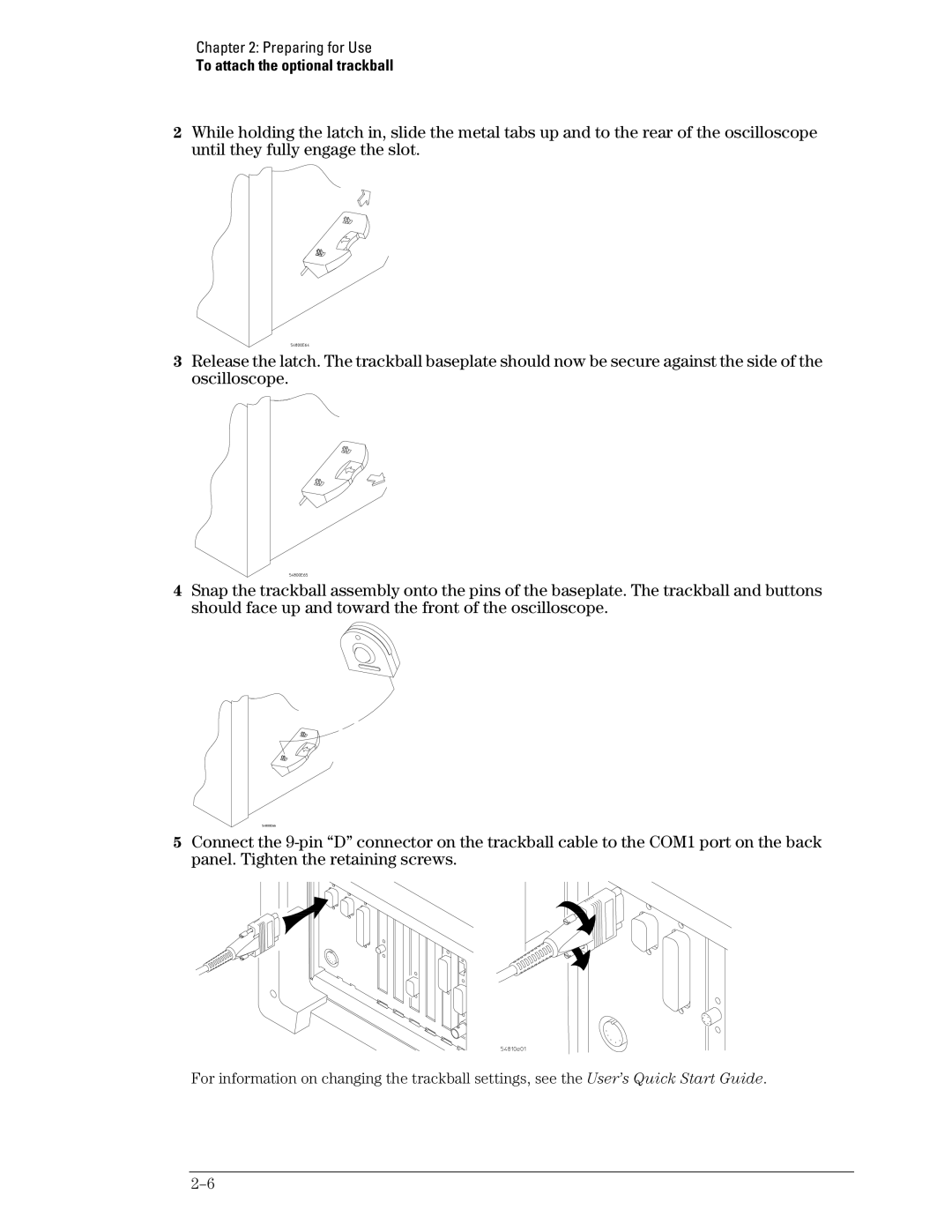 Agilent Technologies 54835A, 45A, 46A manual To attach the optional trackball 