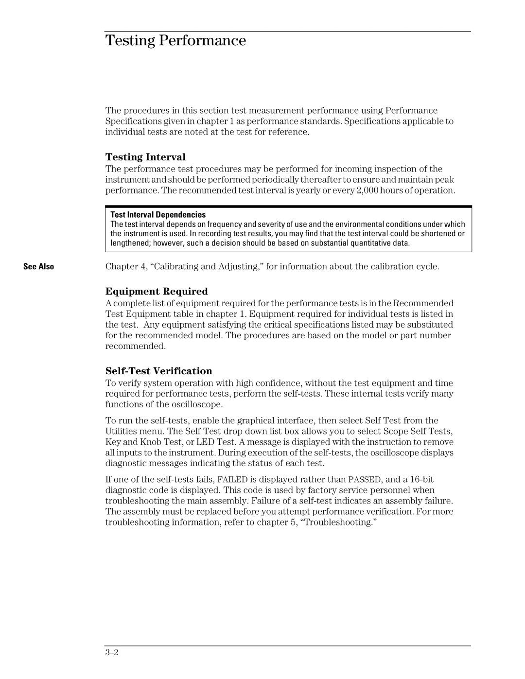 Agilent Technologies 45A, 46A, 54835A manual Test Interval Dependencies, See Also 