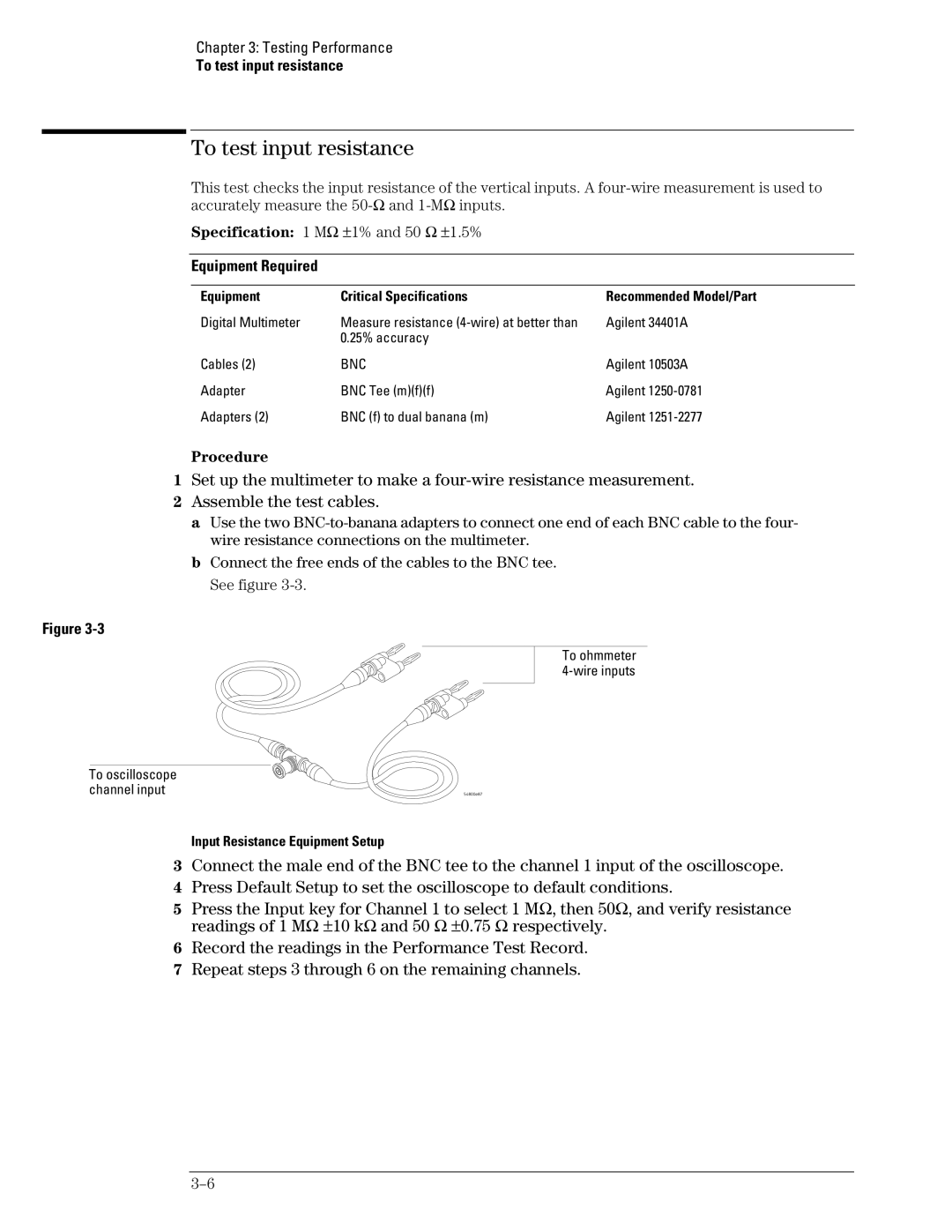 Agilent Technologies 46A, 45A, 54835A manual To test input resistance, 25% accuracy Cables, Input Resistance Equipment Setup 