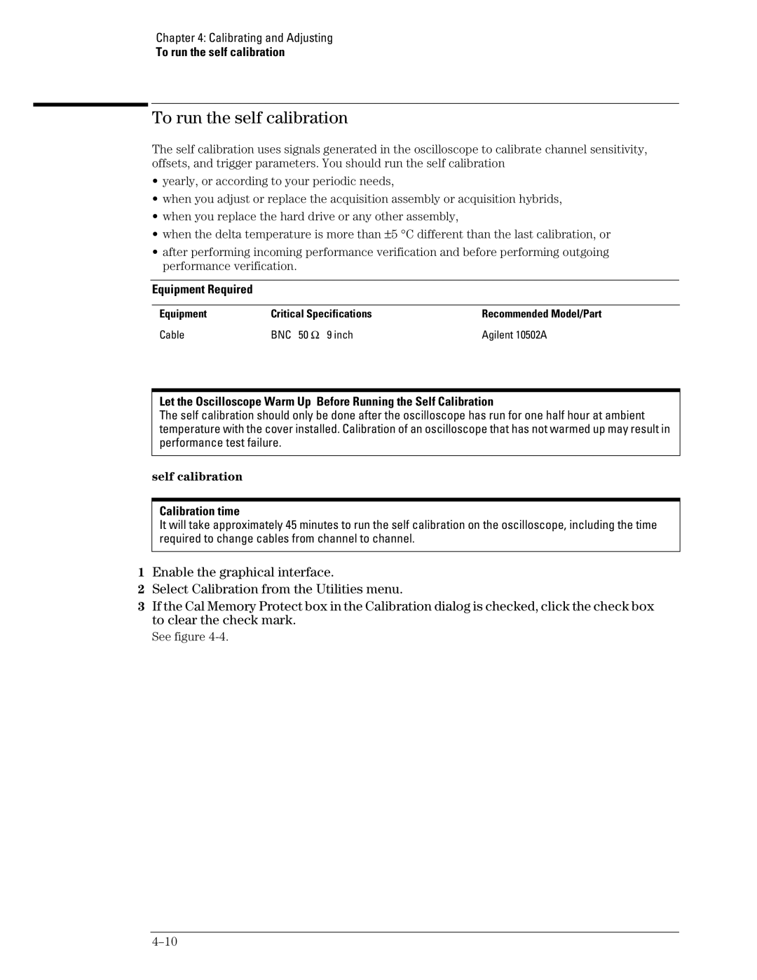 Agilent Technologies 45A, 46A, 54835A manual To run the self calibration, Self calibration, Calibration time 