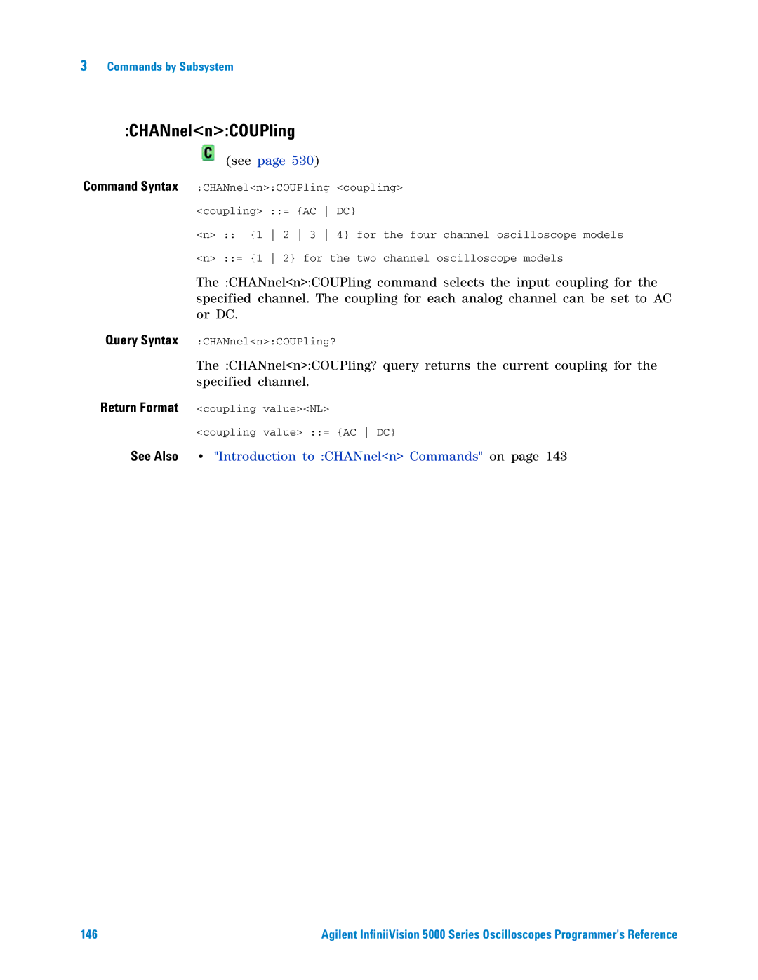 Agilent Technologies 5000 Series manual CHANnelnCOUPling, See Also Introduction to CHANneln Commands on 