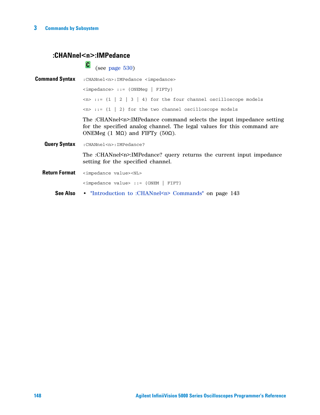 Agilent Technologies 5000 Series manual CHANnelnIMPedance 