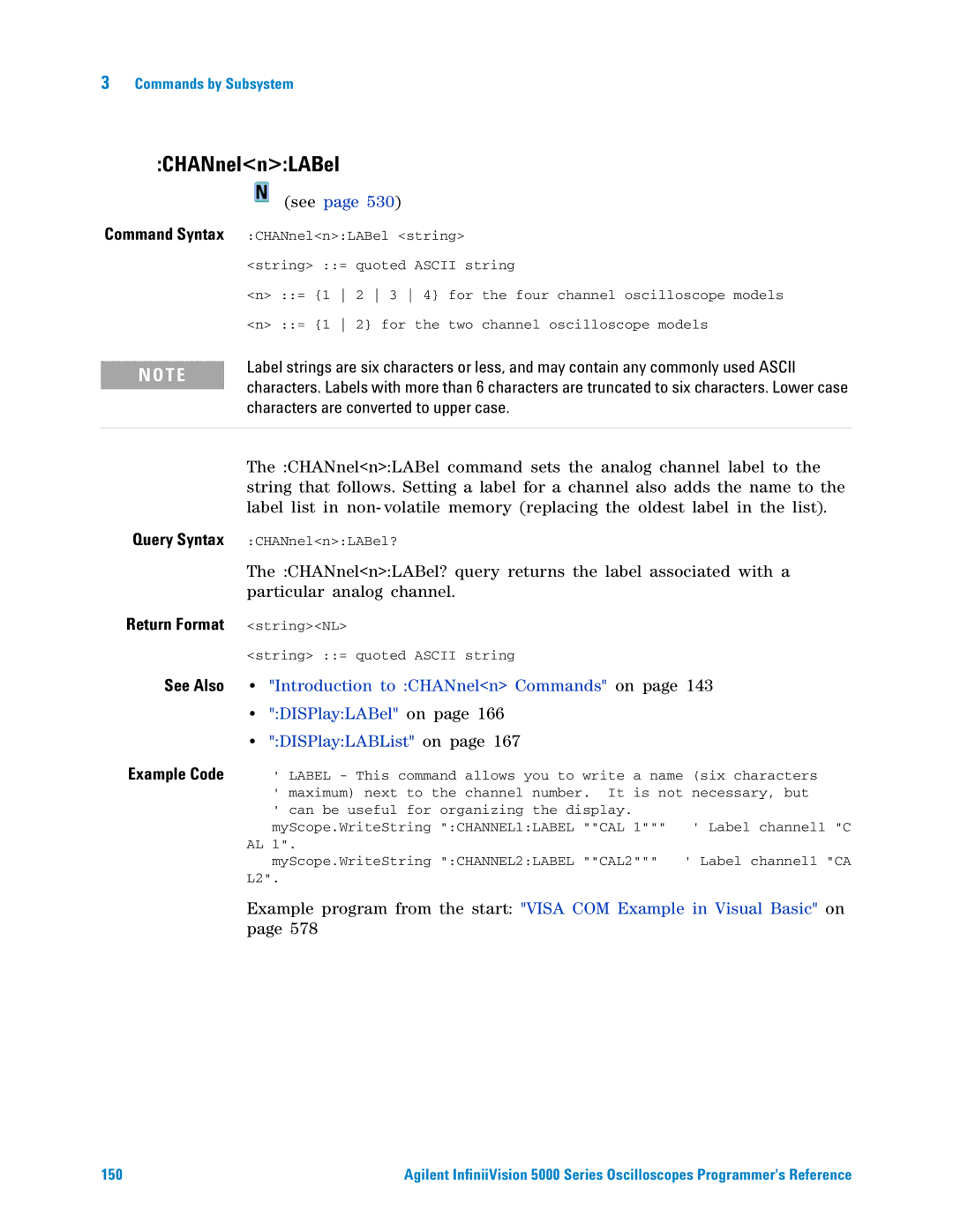 Agilent Technologies 5000 Series CHANnelnLABel, Characters are converted to upper case, DISPlayLABel on, DISPlayLABList on 