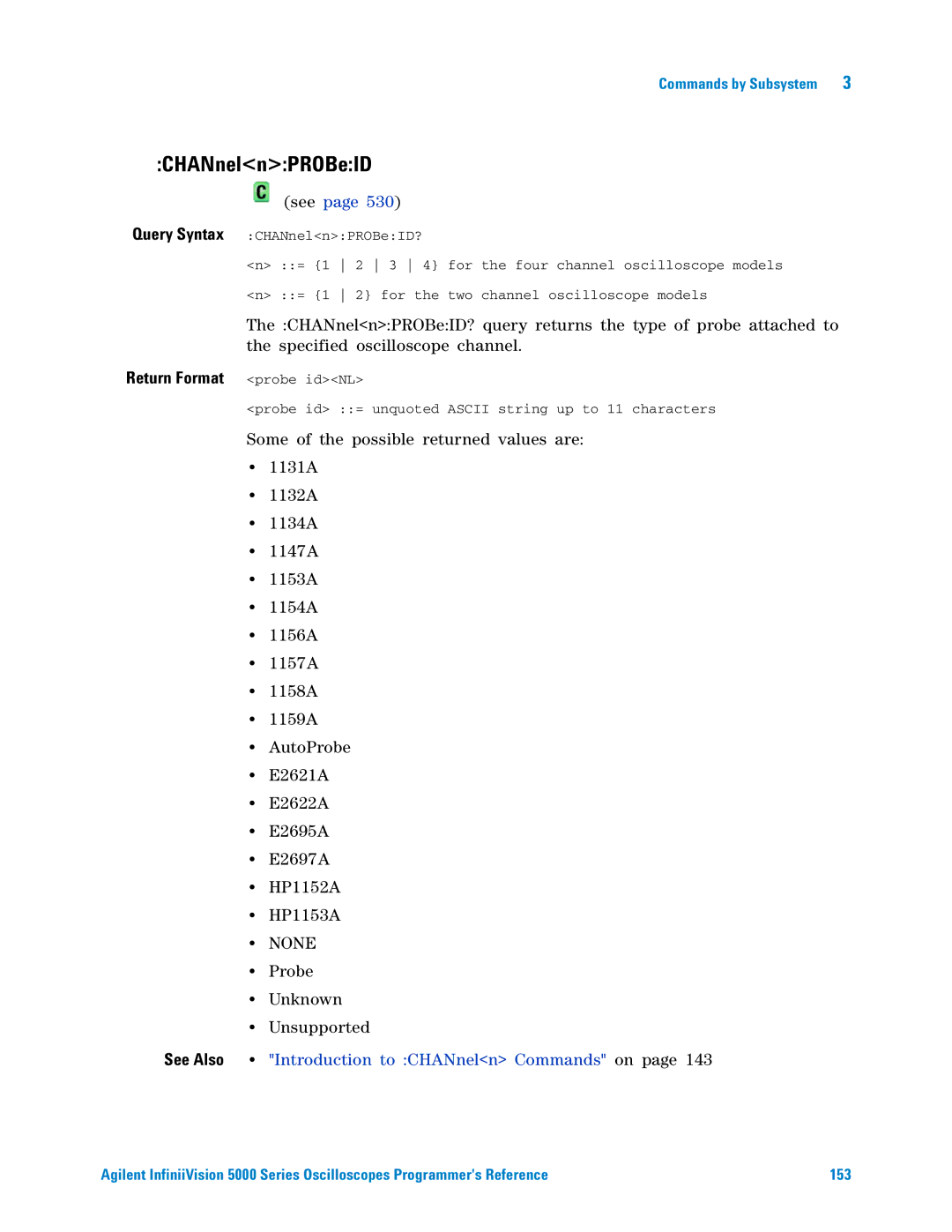 Agilent Technologies 5000 Series manual CHANnelnPROBeID, Return Format probe idNL 