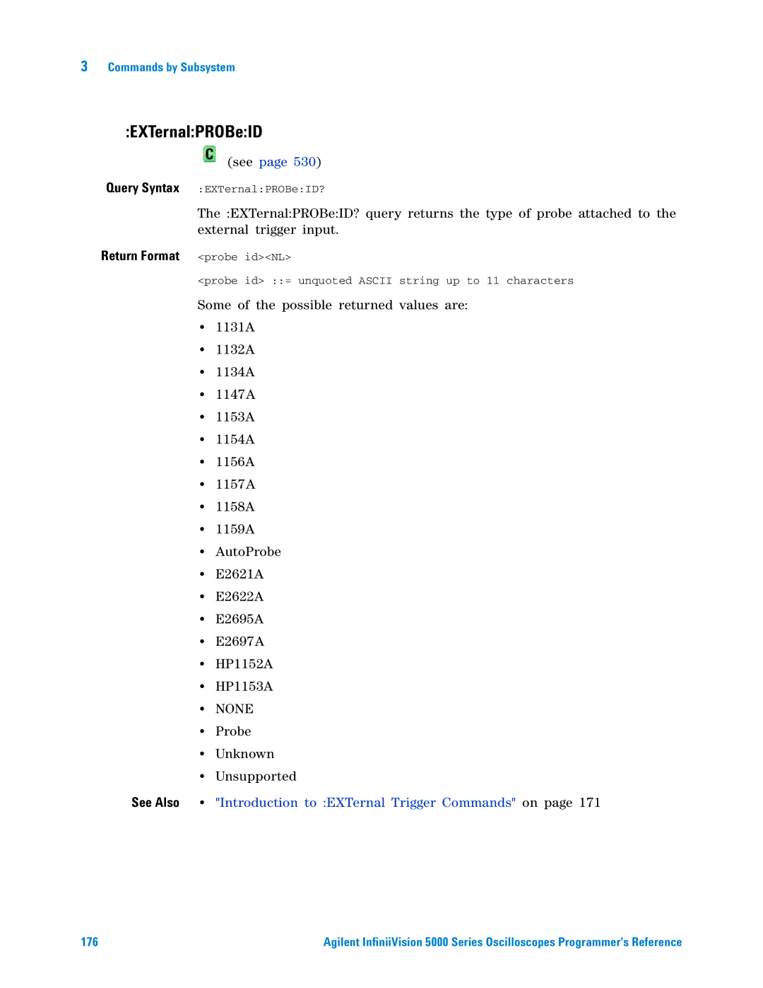 Agilent Technologies 5000 Series manual EXTernalPROBeID, See Also Introduction to EXTernal Trigger Commands on 