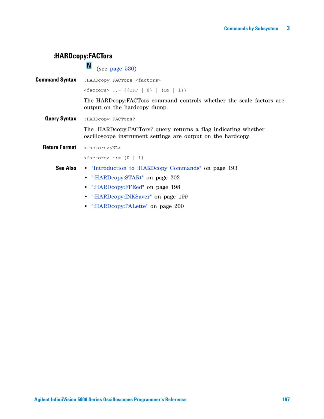 Agilent Technologies 5000 Series manual HARDcopyFACTors, Return Format factorsNL 