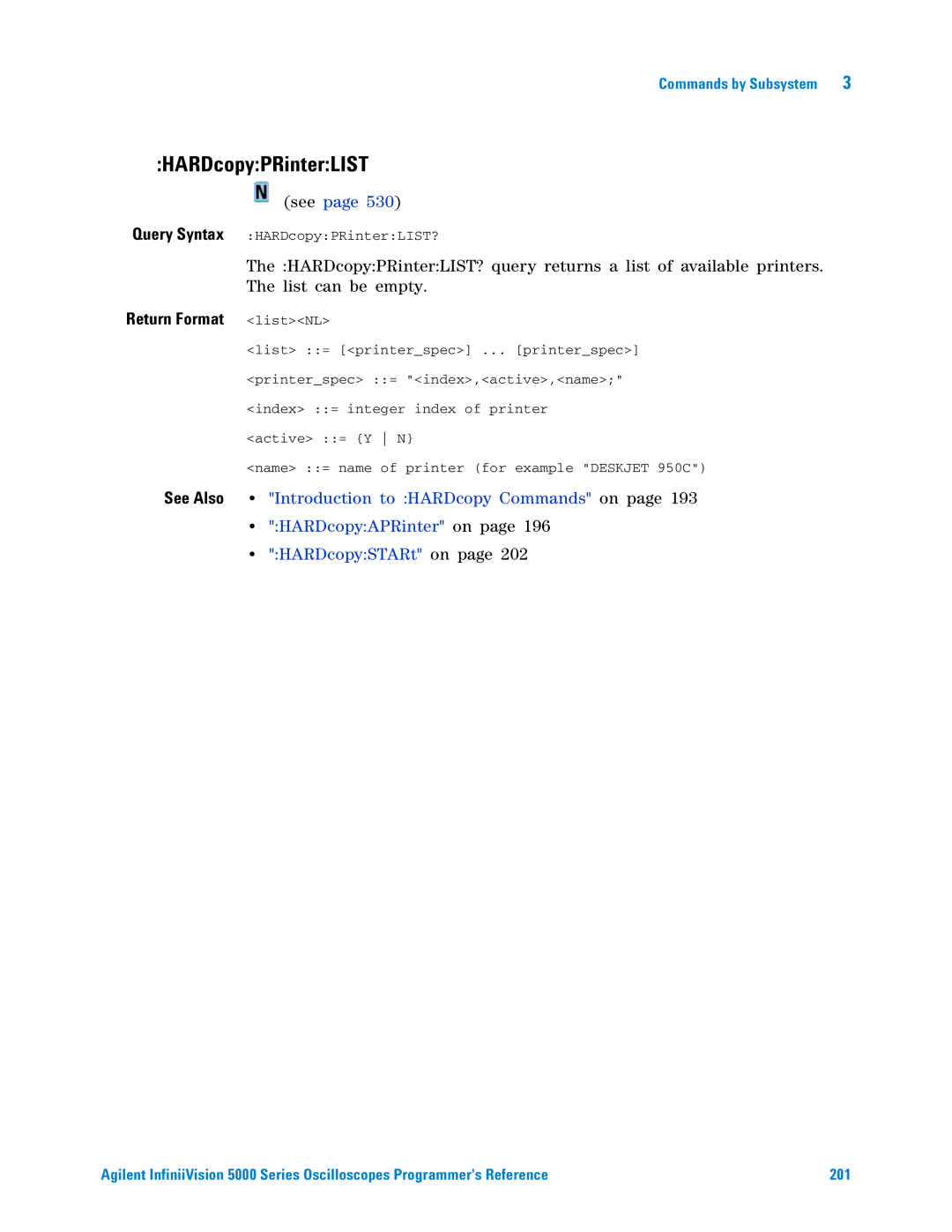 Agilent Technologies 5000 Series manual HARDcopyPRinterLIST, Return Format listNL 