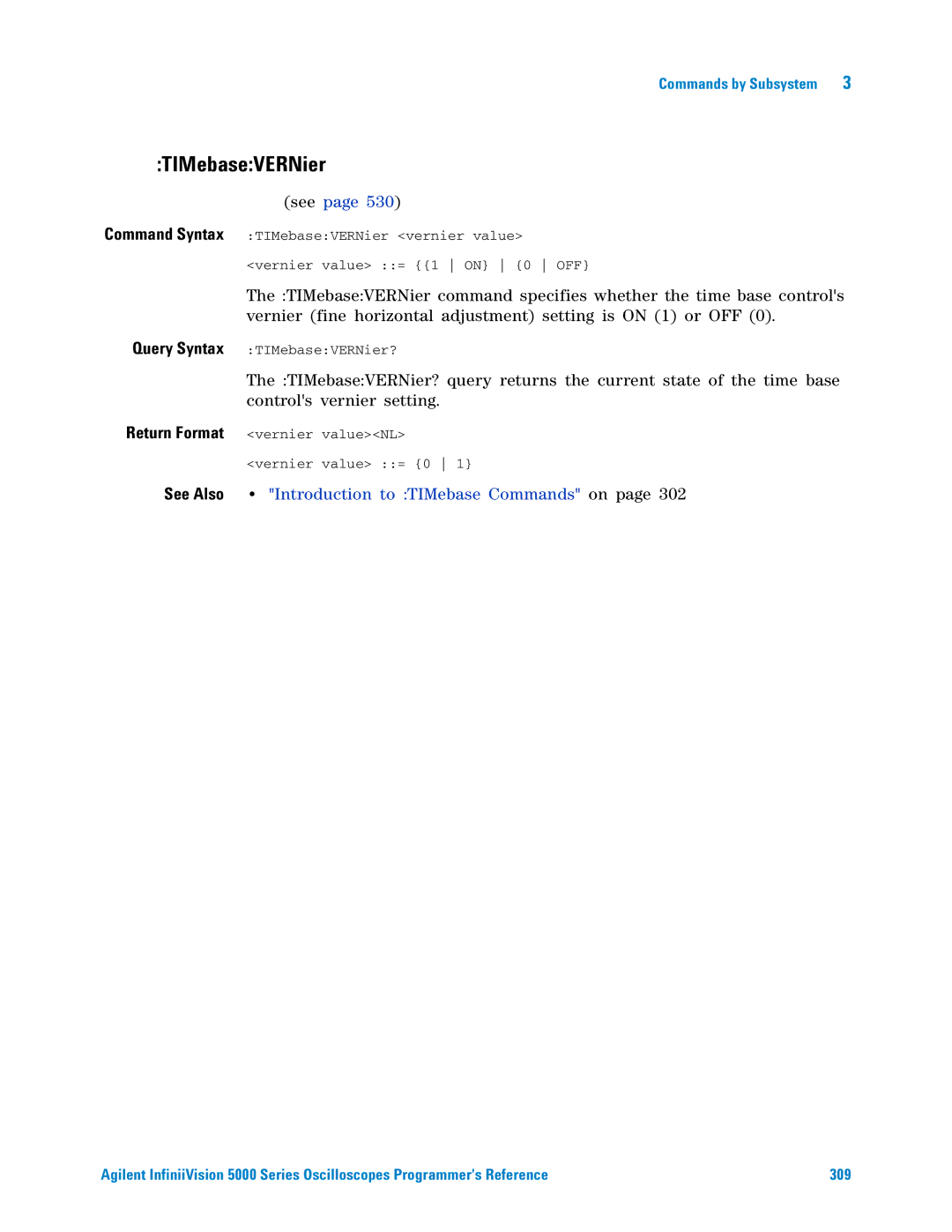 Agilent Technologies 5000 Series manual TIMebaseVERNier, See Also Introduction to TIMebase Commands on 