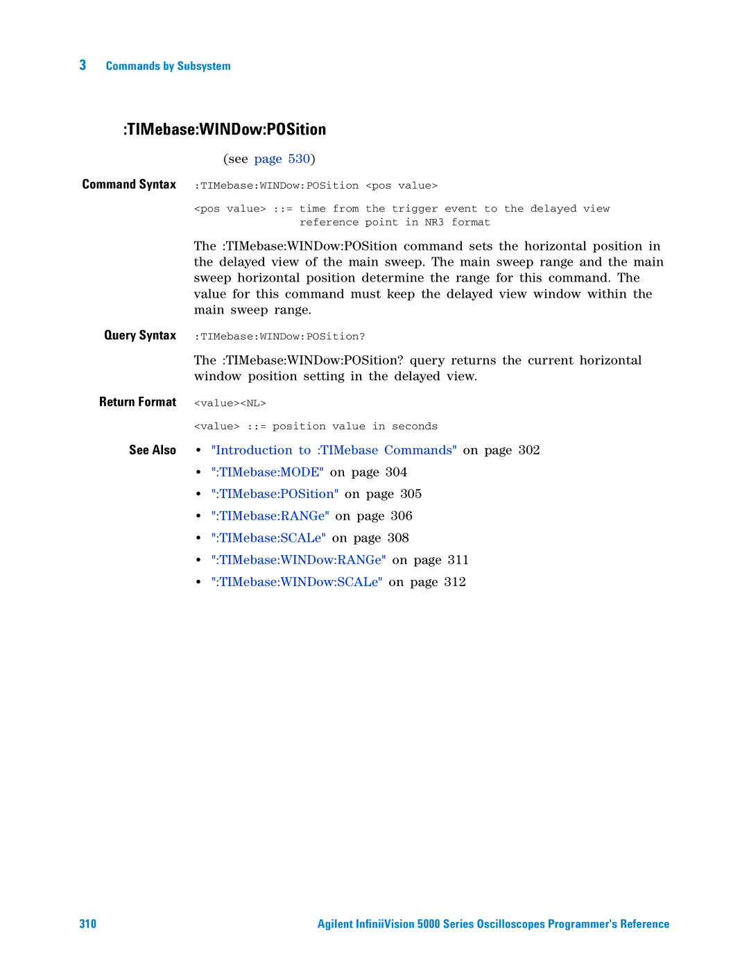 Agilent Technologies 5000 Series manual TIMebaseWINDowPOSition, Query Syntax 