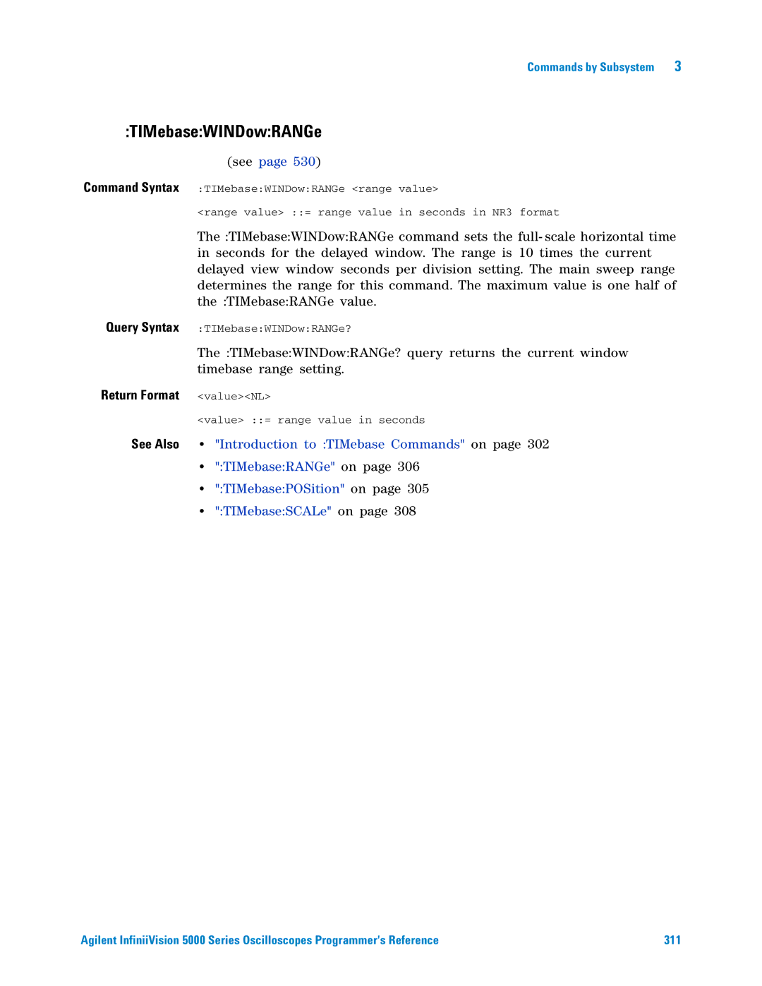 Agilent Technologies 5000 Series manual TIMebaseWINDowRANGe, Return Format valueNL 