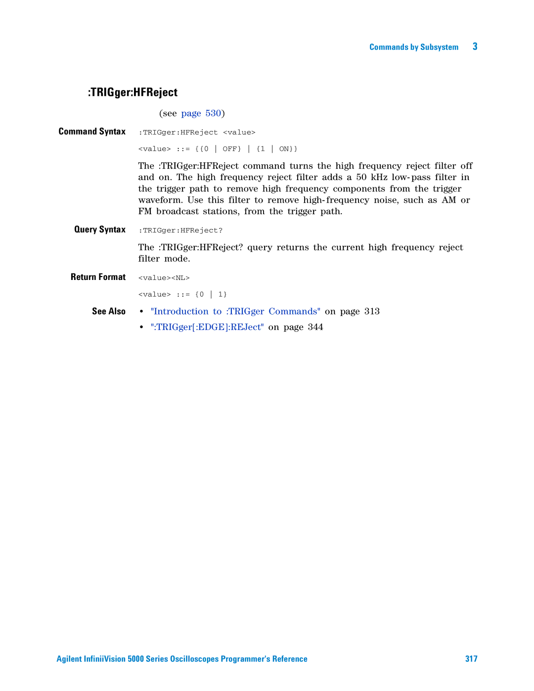 Agilent Technologies 5000 Series manual TRIGgerHFReject, See 