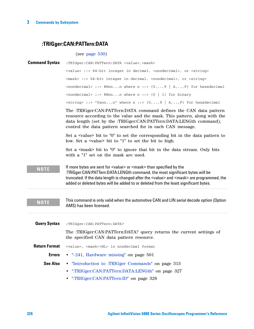 Agilent Technologies 5000 Series manual TRIGgerCANPATTernDATA, If more bytes are sent for value or mask than specified by 