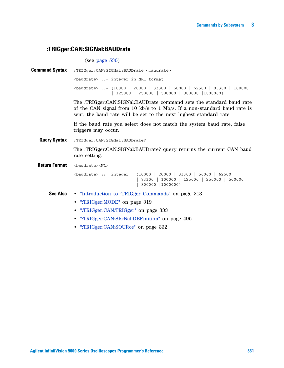 Agilent Technologies 5000 Series manual TRIGgerCANSIGNalBAUDrate 