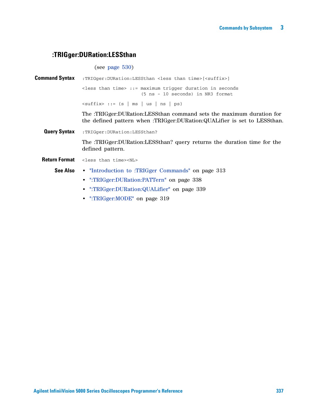 Agilent Technologies 5000 Series manual TRIGgerDURationLESSthan 