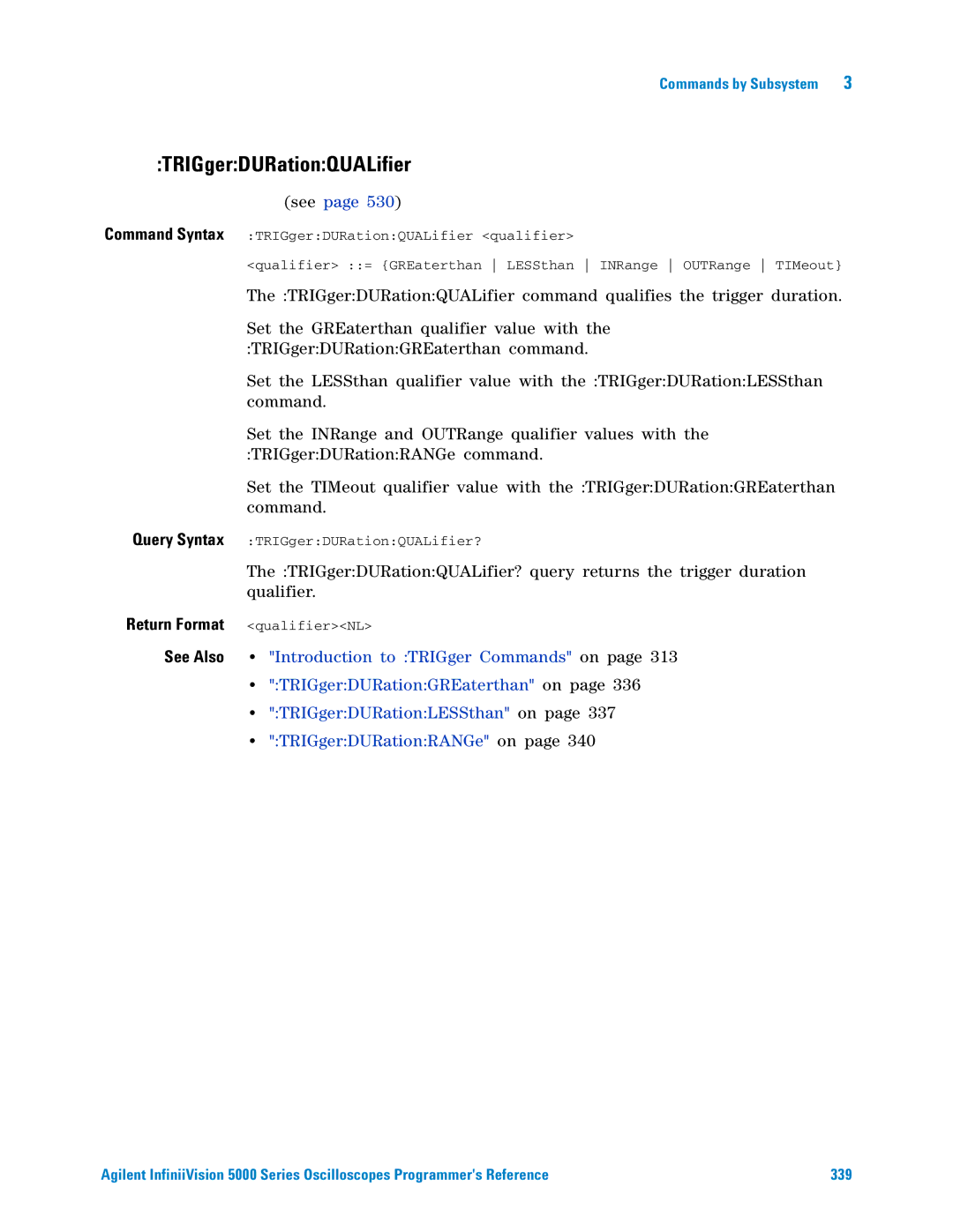 Agilent Technologies 5000 Series manual TRIGgerDURationQUALifier 