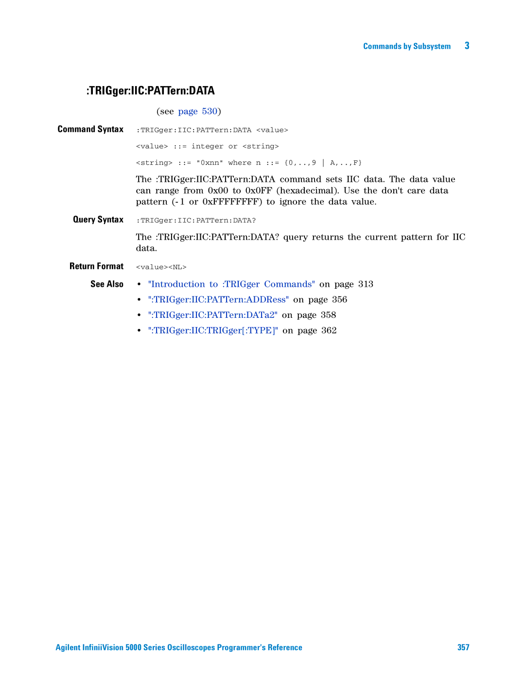 Agilent Technologies 5000 Series manual TRIGgerIICPATTernDATA, TRIGgerIICPATTernADDRess on 