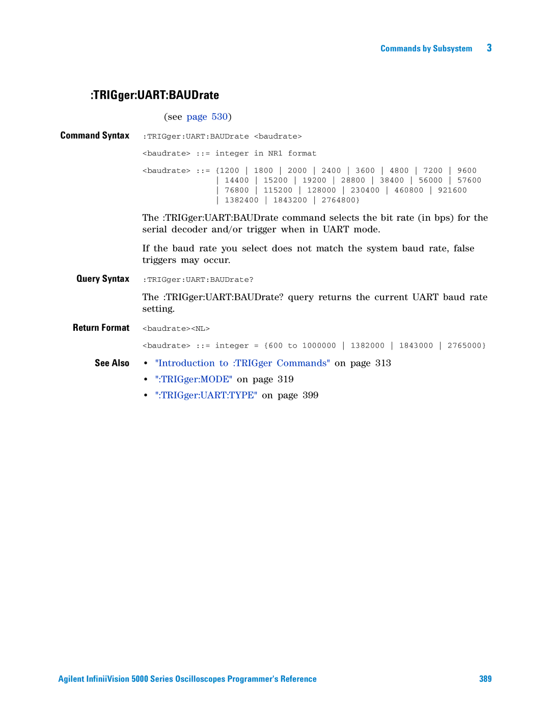 Agilent Technologies 5000 Series manual TRIGgerUARTBAUDrate, See 